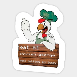 Eat at Chicken George Sticker